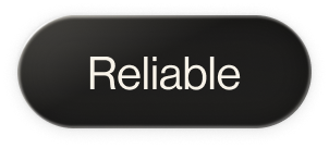 Reliable